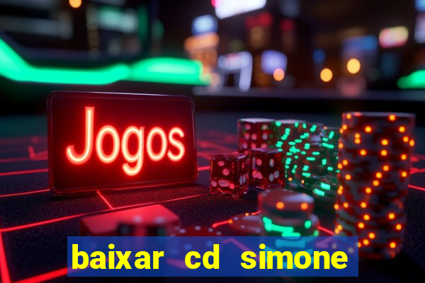 baixar cd simone mendes 2024